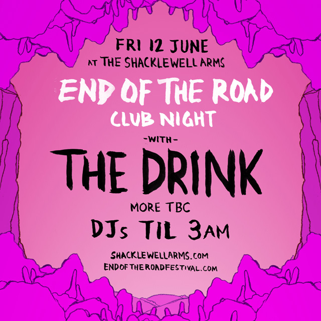 The Drink announced for second Shacklewell Arms Club Night