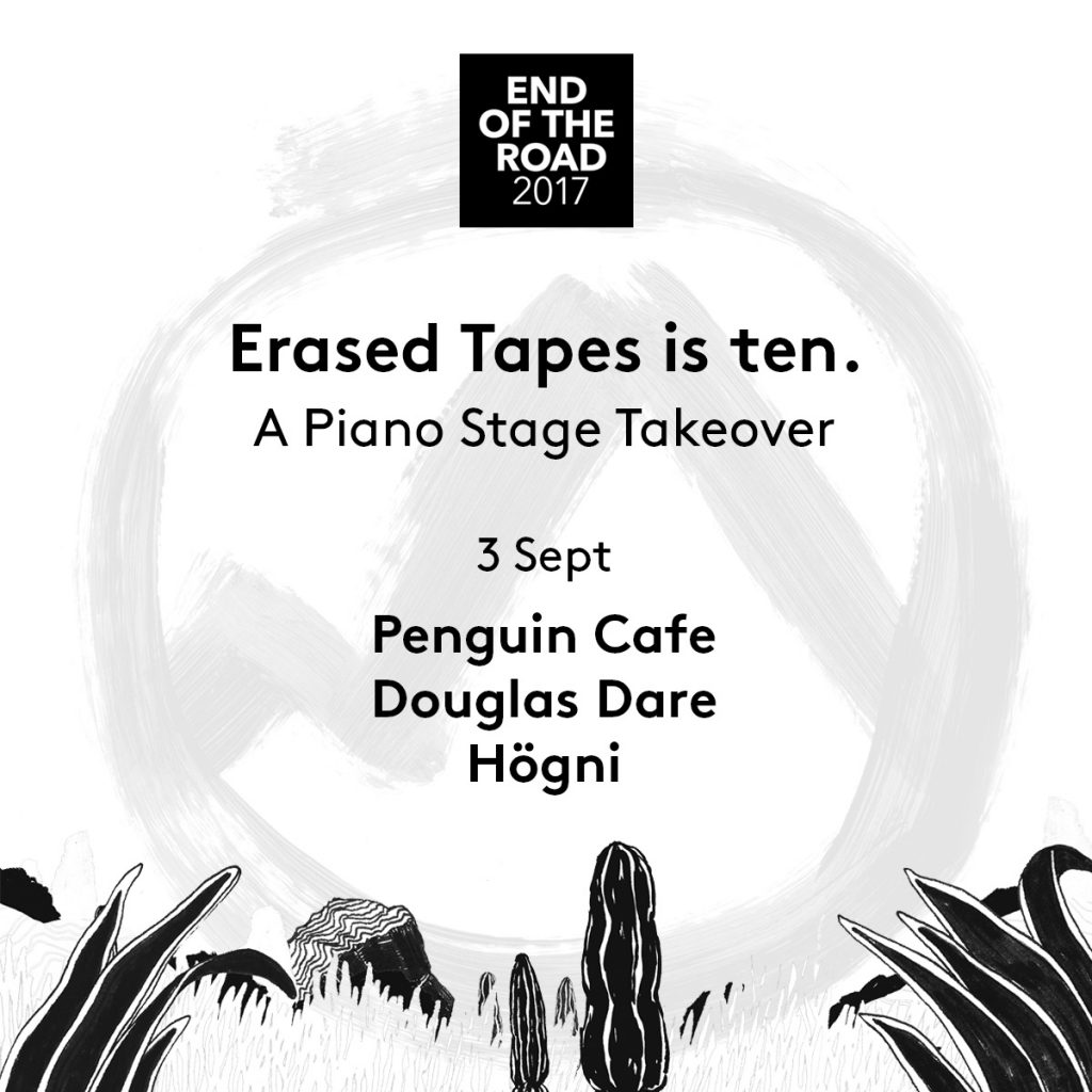 ERASED TAPES CELEBRATE 10TH ANNIVERSARY AT  END OF THE ROAD